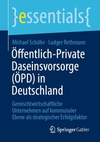 Imagen de portada: Öffentlich-Private Daseinsvorsorge (ÖPD) in Deutschland 9783658310998