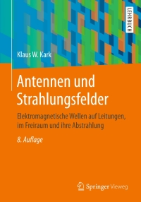 Cover image: Antennen und Strahlungsfelder 8th edition 9783658311353
