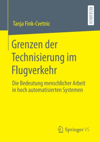 صورة الغلاف: Grenzen der Technisierung im Flugverkehr 9783658311513