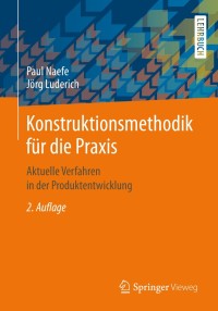 Cover image: Konstruktionsmethodik für die Praxis 2nd edition 9783658311865