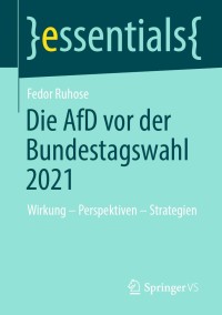 Cover image: Die AfD vor der Bundestagswahl 2021 9783658312251