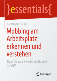 Cover image: Mobbing am Arbeitsplatz erkennen und verstehen 9783658312855
