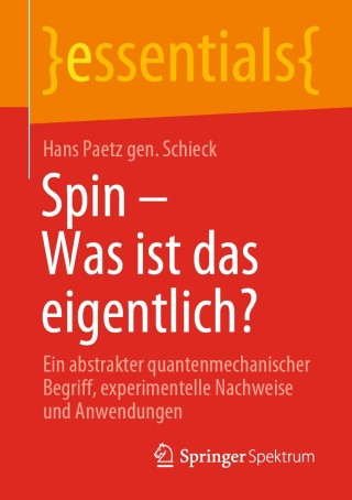 Imagen de portada: Spin – Was ist das eigentlich? 9783658313593