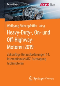 Cover image: Heavy-Duty-, On- und Off-Highway-Motoren 2019 1st edition 9783658313708