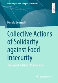 Imagen de portada: Collective Actions of Solidarity against Food Insecurity 9783658313746