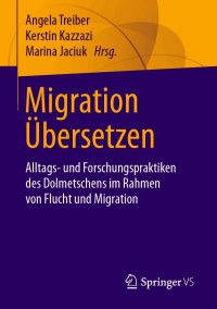 Imagen de portada: Migration Übersetzen 9783658314637