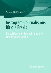 Cover image: Instagram-Journalismus für die Praxis 9783658314835