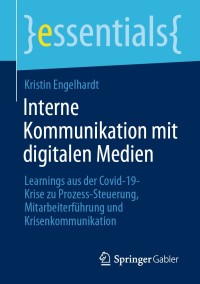 Cover image: Interne Kommunikation mit digitalen Medien 9783658314927