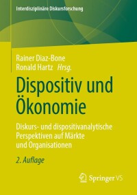 Cover image: Dispositiv und Ökonomie 2nd edition 9783658315320