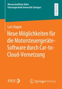 Titelbild: Neue Möglichkeiten für die Motorsteuergeräte-Software durch Car-to-Cloud-Vernetzung 9783658315641