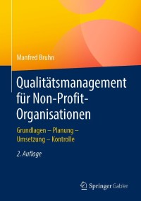 Imagen de portada: Qualitätsmanagement für Non-Profit-Organisationen 2nd edition 9783658317188