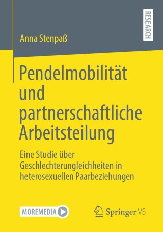 Cover image: Pendelmobilität und partnerschaftliche Arbeitsteilung 9783658317454
