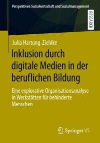 Cover image: Inklusion durch digitale Medien in der beruflichen Bildung 9783658317492