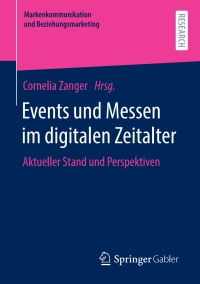 表紙画像: Events und Messen im digitalen Zeitalter 1st edition 9783658317744