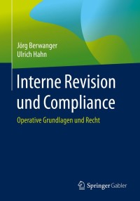 Cover image: Interne Revision und Compliance 9783658318062