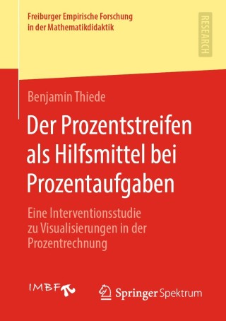 Cover image: Der Prozentstreifen als Hilfsmittel bei Prozentaufgaben 9783658318123