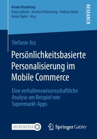 Imagen de portada: Persönlichkeitsbasierte Personalisierung im Mobile Commerce 9783658318185