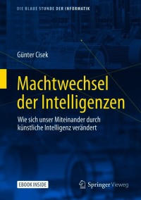 Cover image: Machtwechsel der Intelligenzen 9783658318628