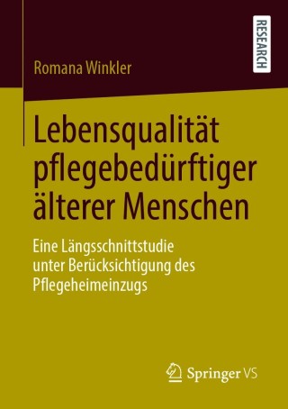 Cover image: Lebensqualität pflegebedürftiger älterer Menschen 9783658318857