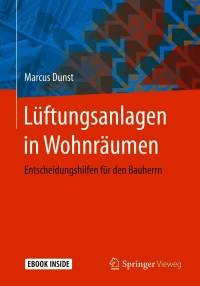 Cover image: Lüftungsanlagen in Wohnräumen 9783658319090