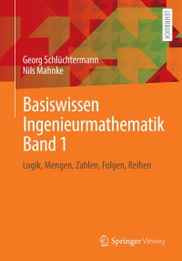 Cover image: Basiswissen Ingenieurmathematik Band 1 9783658319359