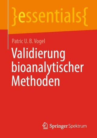 Imagen de portada: Validierung bioanalytischer Methoden 9783658319519
