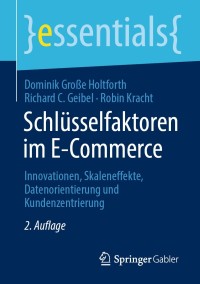 صورة الغلاف: Schlüsselfaktoren im E-Commerce 2nd edition 9783658319588