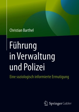 Cover image: Führung in Verwaltung und Polizei 9783658319816