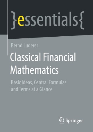 Cover image: Classical Financial Mathematics 9783658320379