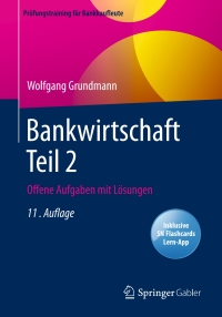 Imagen de portada: Bankwirtschaft Teil 2 11th edition 9783658321307