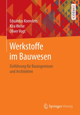 表紙画像: Werkstoffe im Bauwesen 9783658322151