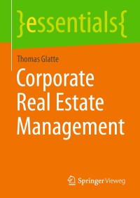 Imagen de portada: Corporate Real Estate Management 9783658322212