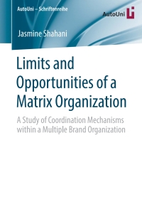 Immagine di copertina: Limits and Opportunities of a Matrix Organization 9783658322601