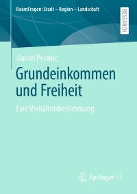 Cover image: Grundeinkommen und Freiheit 9783658322939