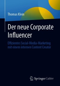 Imagen de portada: Der neue Corporate Influencer 9783658323738