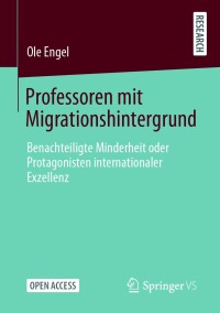 Omslagafbeelding: Professoren mit Migrationshintergrund 9783658324100