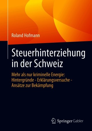 Imagen de portada: Steuerhinterziehung in der Schweiz 9783658324162