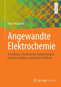 صورة الغلاف: Angewandte Elektrochemie 9783658324209