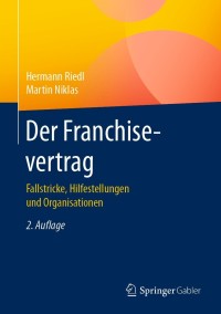 Imagen de portada: Der Franchisevertrag 2nd edition 9783658324322