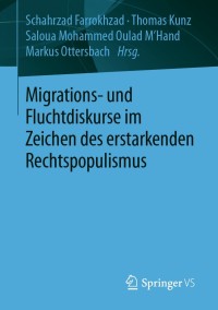 Titelbild: Migrations- und Fluchtdiskurse im Zeichen des erstarkenden Rechtspopulismus 9783658324971