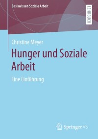 Immagine di copertina: Hunger und Soziale Arbeit 9783658325695