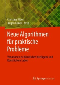 Cover image: Neue Algorithmen für praktische Probleme 9783658325862