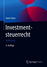 Cover image: Investmentsteuerrecht 4th edition 9783658326043