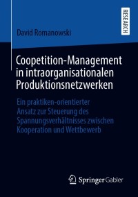 Imagen de portada: Coopetition-Management in intraorganisationalen Produktionsnetzwerken 9783658326180