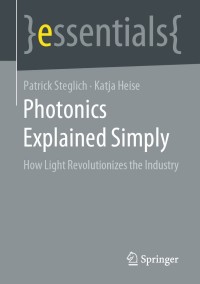 Cover image: Photonics Explained Simply 9783658326500
