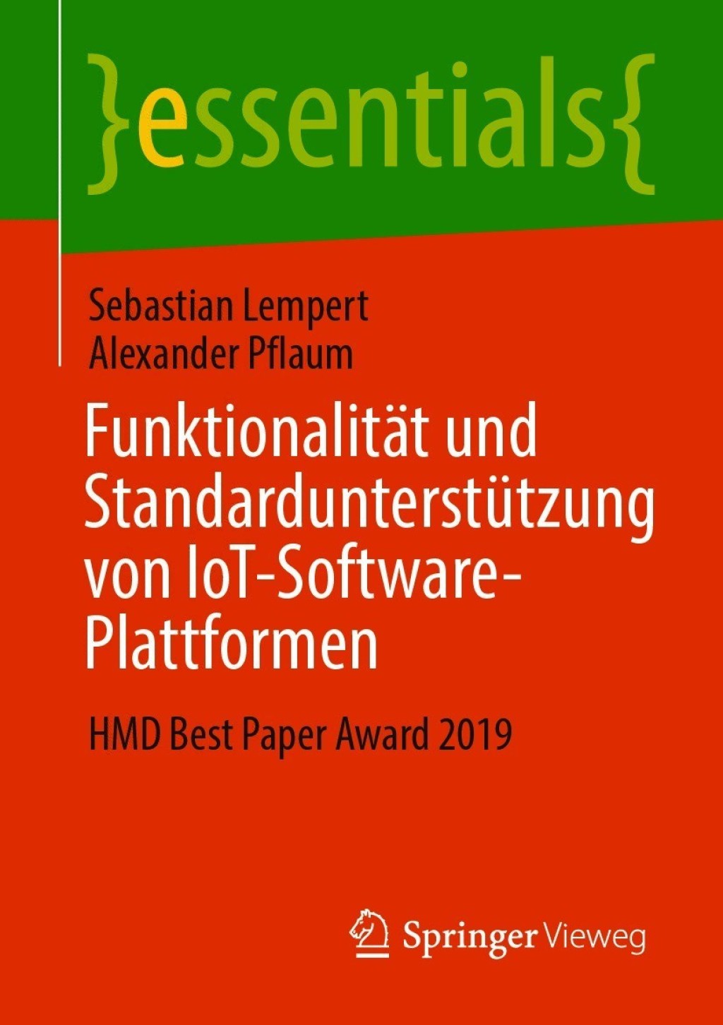 Funktionalität und Standardunterstützung von IoT-Software-Plattformen HMD Best Paper Award 2019