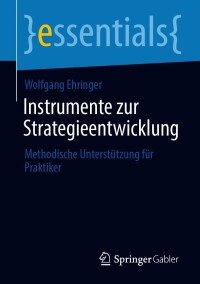 Cover image: Instrumente zur Strategieentwicklung 9783658326876