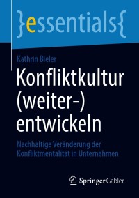 Imagen de portada: Konfliktkultur (weiter-)entwickeln 9783658326999