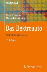 Cover image: Das Elektroauto 2nd edition 9783658327415