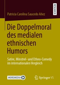 Imagen de portada: Die Doppelmoral des medialen ethnischen Humors 9783658327484